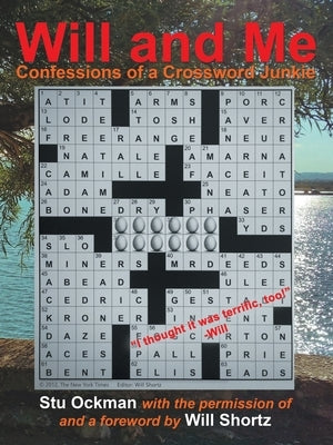 Will and Me: Confessions of a Crossword Junkie Paperback Archway Publishing