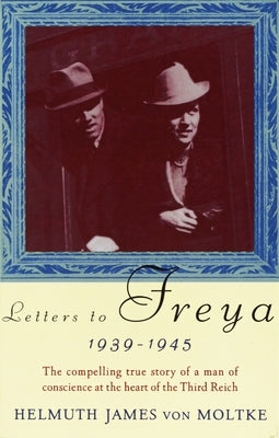 Letters to Freya, 1939-1945 Paperback Knopf Doubleday Publishing Group
