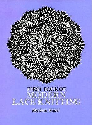 First Book of Modern Lace Knitting: By Means of Natural Selection Paperback Dover Publications