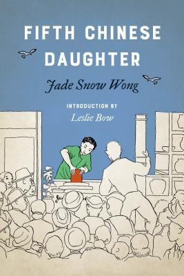 Fifth Chinese Daughter Paperback University of Washington Press