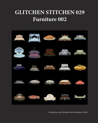 Glitchen Stitchen 029 Furniture 002 Paperback Blurb