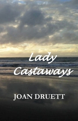 Lady Castaways Paperback Old Salt Press