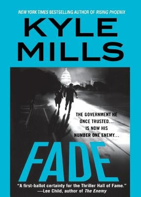 Fade by Mills, Kyle