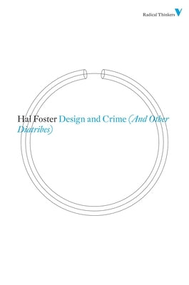 Design and Crime (And Other Diatribes) Paperback Verso