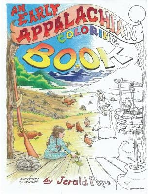 An Early Appalachian Coloring Book Paperback Hare Brand Ideas, LLC