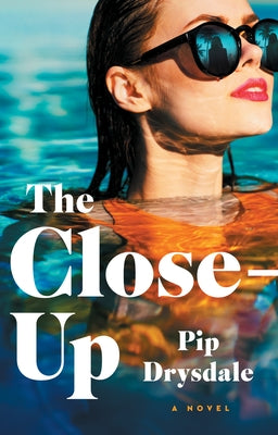 The Close-Up by Drysdale, Pip