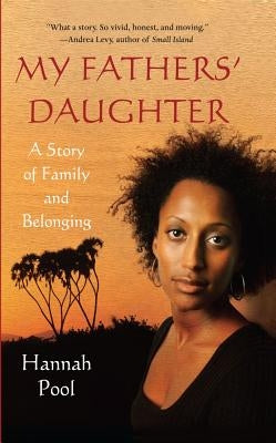 My Fathers' Daughter: A Story of Family and Belonging Paperback Free Press