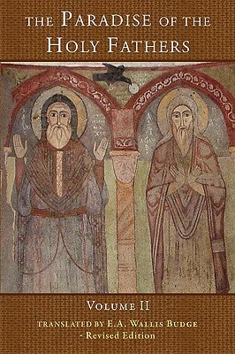The Paradise of the Holy Fathers: Volume 2 Paperback St Shenouda Press