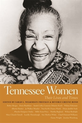 Tennessee Women: Their Lives and Times, Volume 1 Paperback University of Georgia Press