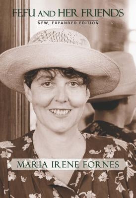 Fefu and Her Friends: New, Expanded Edition Paperback PAJ Publications