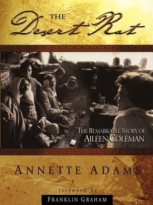 The Desert Rat Paperback Xulon Press