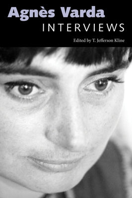 Agnès Varda: Interviews Paperback University Press of Mississippi