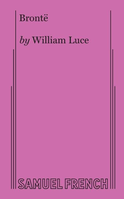 Bronte Paperback Samuel French, Inc.
