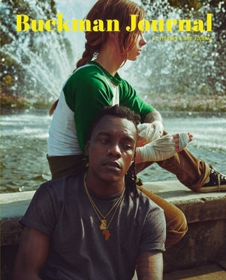 Buckman Journal: Anthology of Portland Artists and Writers Paperback Buckman Publishing LLC