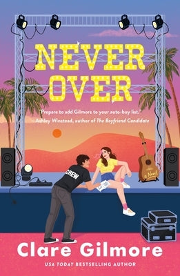 Never Over by Gilmore, Clare