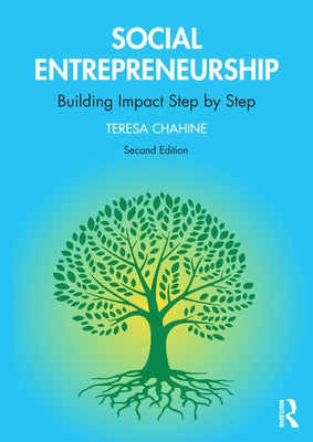 Social Entrepreneurship: Building Impact Step by Step Paperback Routledge
