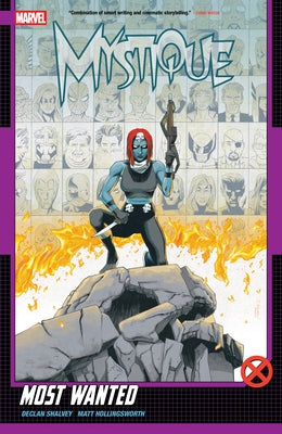Mystique: Most Wanted by Shalvey, Declan
