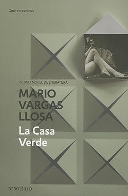 La Casa Verde / The Green House by Llosa, Mario Vargas