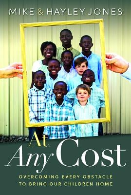 At Any Cost Paperback Worthy Publishing
