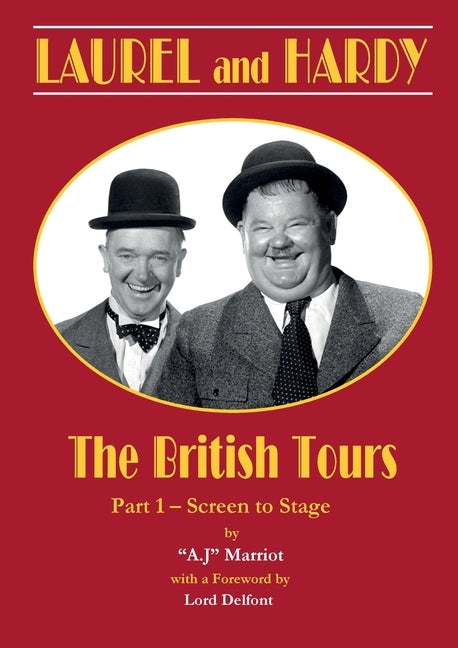 LAUREL and HARDY - The British Tours - part 1 Paperback Marriot Publishing