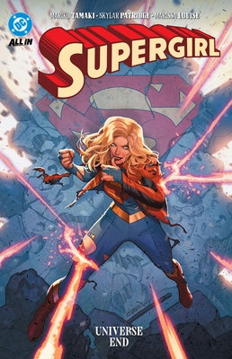 Supergirl: Universe Ends by Tamaki, Mariko
