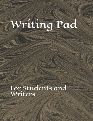 Writing Pad: For students and writers Paperback Independently Published