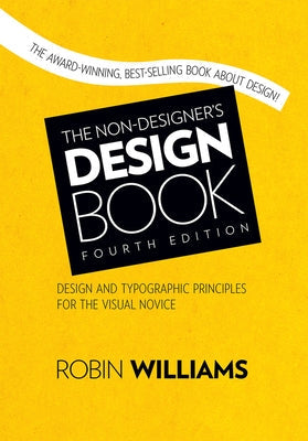 The Non-Designer's Design Book Paperback Peachpit Press