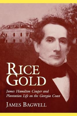 Rice Gold Paperback Mercer University Press