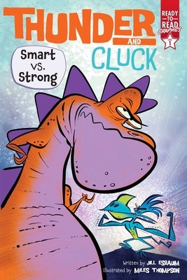 Smart vs. Strong: Ready-To-Read Graphics Level 1 by Esbaum, Jill