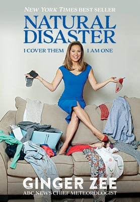 Natural Disaster: I Cover Them. I Am One. Paperback Hyperion Avenue