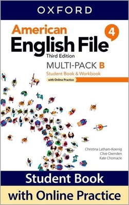 American English File Level 4 Student Book/Workbook Multi-Pack B with Online Practice Paperback Oxford University Press, USA