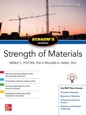 Schaum's Outline of Strength of Materials, Seventh Edition Paperback McGraw-Hill Companies