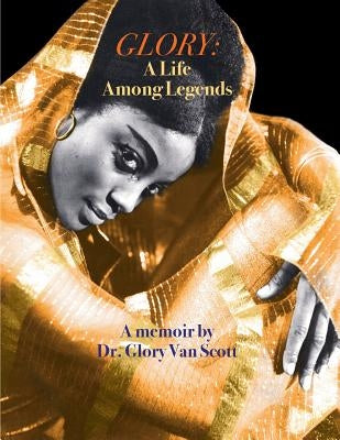 Glory: A Life Among Legends Paperback Water Street Press