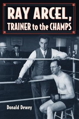 Ray Arcel Paperback McFarland and Company, Inc.