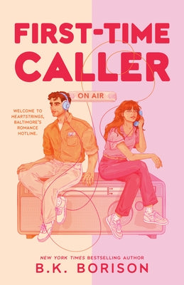 First-Time Caller by Borison, B. K.