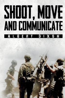 Shoot, Move and Communicate Paperback Olympia Publishers