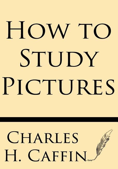 How to Study Pictures Paperback Windham Press