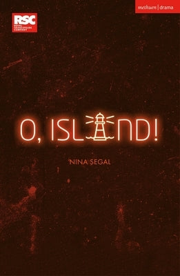 O, Island! Paperback Bloomsbury Publishing PLC