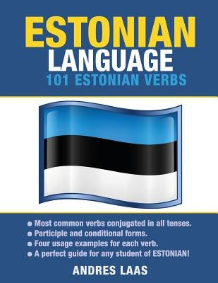 Estonian Language: 101 Estonian Verbs Paperback Preceptor Language Guides