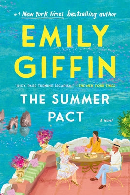 The Summer Pact by Giffin, Emily