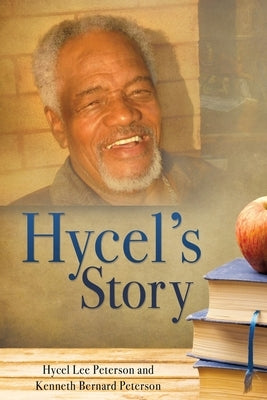 Hycel's Story Paperback Xulon Press