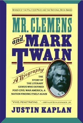 Mr. Clemens and Mark Twain: A Biography Paperback Simon & Schuster
