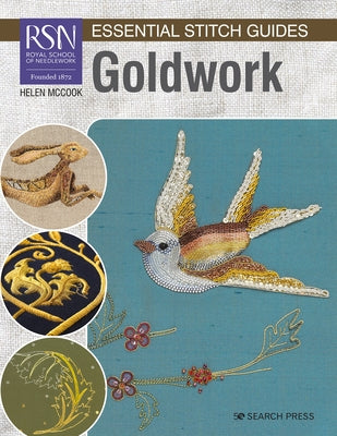 Rsn Essential Stitch Guides: Goldwork - Large Format Edition Paperback Search Press