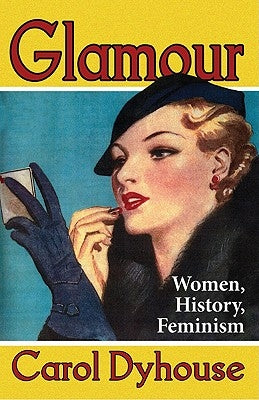 Glamour Paperback Bloomsbury Publishing PLC