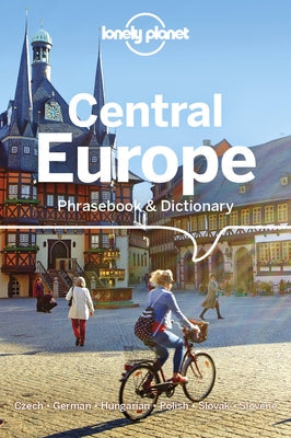 Lonely Planet Central Europe Phrasebook & Dictionary 5 Paperback Lonely Planet