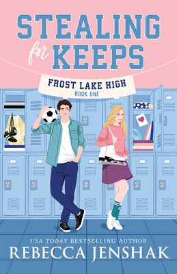 Stealing for Keeps by Jenshak, Rebecca