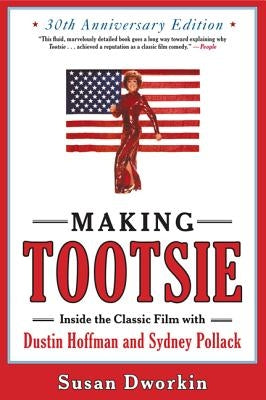 Making Tootsie Paperback Newmarket Press