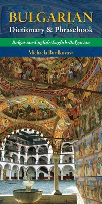 Bulgarian-English/ English-Bulgarian Dictionary & Phrasebook Paperback Hippocrene Books