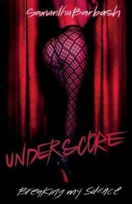 Underscore: Breaking My Silence Paperback Bookbaby