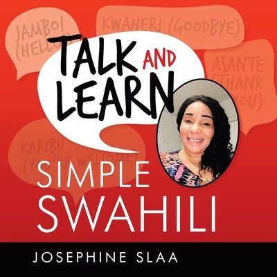Talk and Learn Simple Swahili Paperback iUniverse